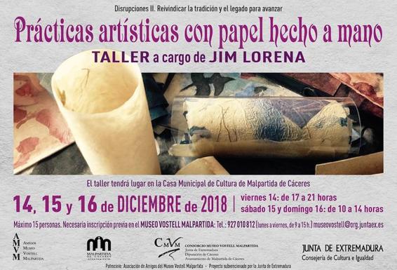 Últimas plazas para el taller de Jim Lorena, 'Prácticas Artísticas con Papel Hecho a Mano'