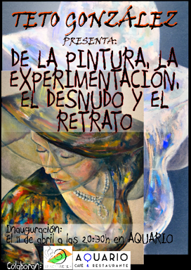 Teto González inaugura su última exposición, 'De la pintura, la experimentación, el desnudo y el retrato', el próximo jueves