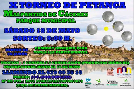 Las inscripciones para el X Torneo de Petanca de Malpartida de Cáceres permanecerán abiertas hasta el próximo 15 de mayo