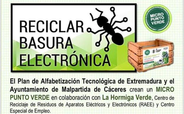 El Ayuntamiento de Malpartida de Cáceres apuesta por el Desarrollo Sostenible con una campaña de recogida de basura electrónica