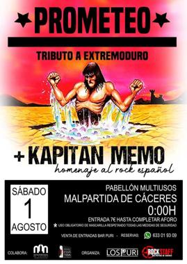 Prometeo y Kapitán Memo el próximo sábado en Malpartida de Cáceres