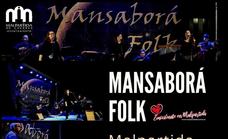 Mansaborá Folk pondrá el broche de oro a la Semana Grande