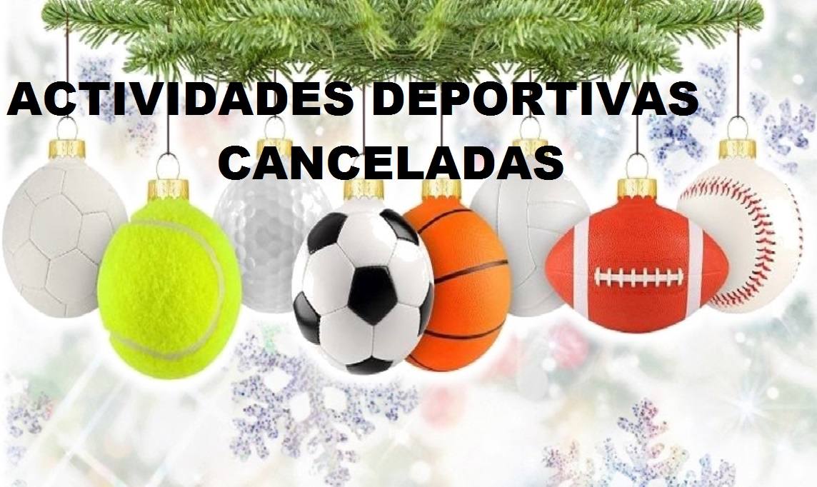 Quedan canceladas todas las actividades deportivas programadas para Navidad