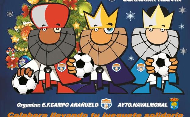 La E. F. Campo Arañuelo celebrará los días 29 y 30 el III Torneo de Reyes de fútbol 8 'Juguete solidario'