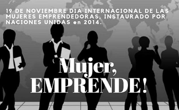 Un encuentro adelantará al viernes la celebración del Día Internacional de las Mujeres Emprendedoras