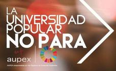 AUPEX pone en marcha una programación cultural online denominada 'La Universidad Popular no para' por el coronavirus