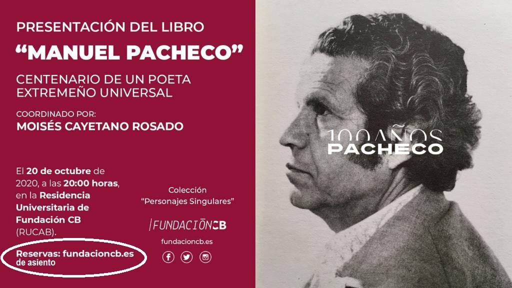 Un libro colectivo aborda el centenario del nacimiento del poeta oliventino Manuel Pacheco