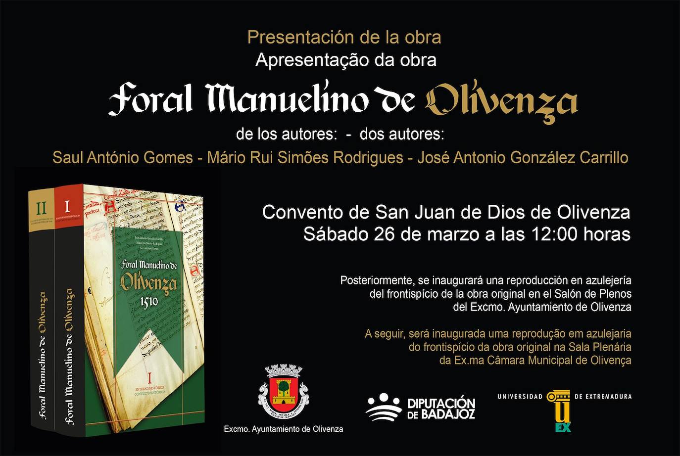 La publicación 'El Foral Manuelino de Olivenza -1510' será presentado el próximo 26 de marzo