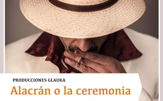 El Convento San Juan de Dios acogerá la obra 'Alacrán o la Ceremonia'