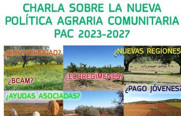 Organizada una nueva charla sobre la PAC, Política Agraria Comunitaria 2023-27