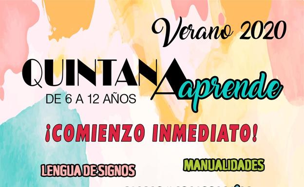 El Ayuntamiento pone en marcha 'Quintana Aprende' con actividades para los pequeños de la localidad