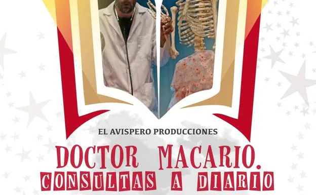 La obra 'Doctor Macario' llega al teatro Rodríguez Ibarra