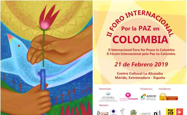 Extremadura acoge el II Foro Internacional por la Paz en Colombia