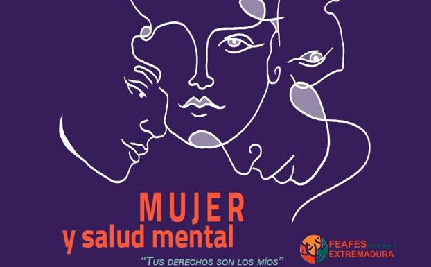 Feafes Extremadura crea la guía 'Mujer y Salud Mental. Tus derechos son los míos'