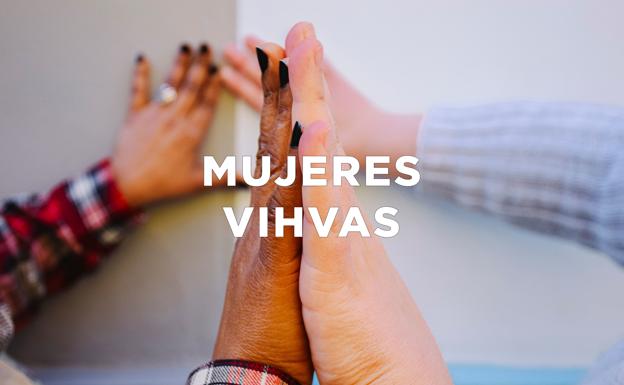 Nace el foro 'Nos queremos VIHvas'