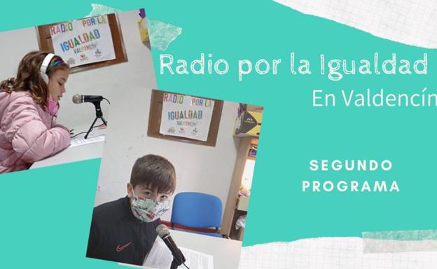 Segundo programa de radio por la igualdad en Valdencín
