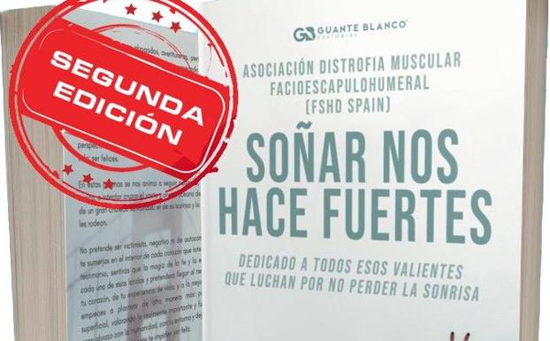 Segunda edición de 'Soñar nos hace más fuertes'
