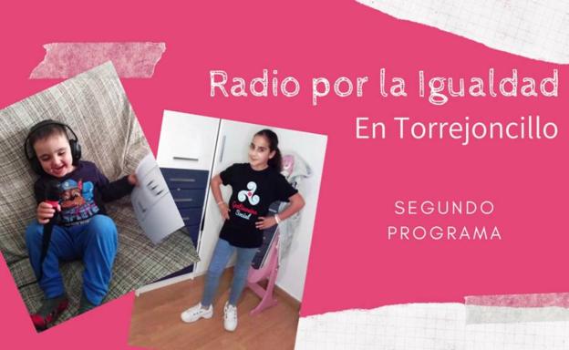 Alumnos de Torrejoncillo emiten el segundo programa de Radio por la Igualdad