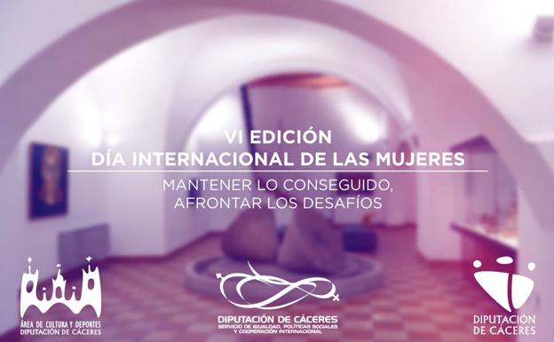 Mujeres extremeñas del mundo de la cultura protagonizan la campaña de la Diputación de Cáceres para el 8M