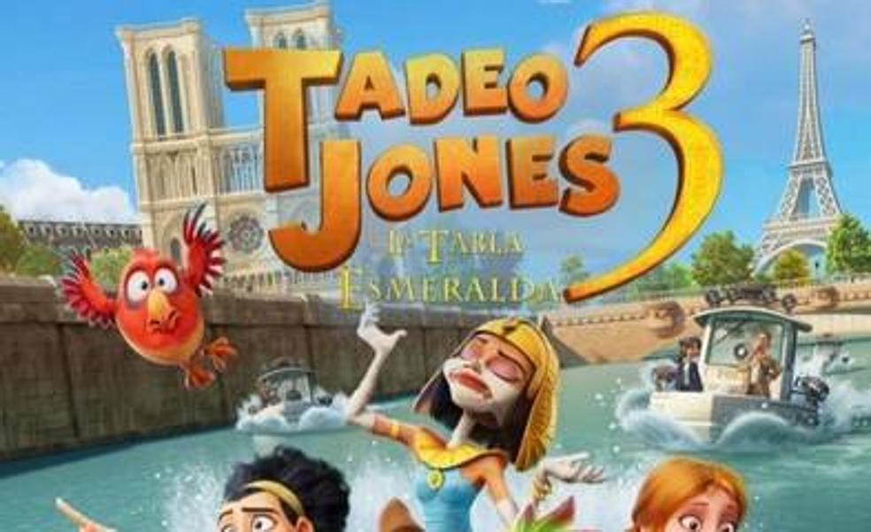 Fin de semana de cine con 'Tadeo Jones3'