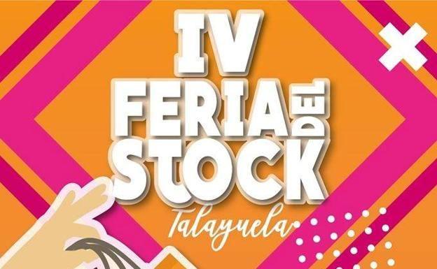 Este fin de semana IV Feria del Stock en Talayuela