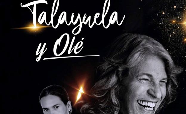 A la venta las entradas para el Festival 'Talayuela y Olé'