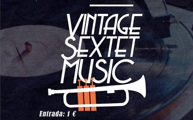 Vintage Sextet Music en concierto el 26 de diciembre