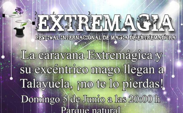 Extremagia traslada su caravana de ilusión a Talayuela
