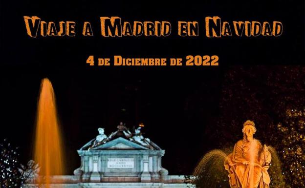 El Ayuntamiento organiza un viaje a Madrid esta Navidad