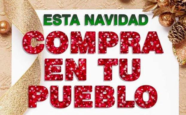 Arranca la campaña 'Esta Navidad compra en tu pueblo'