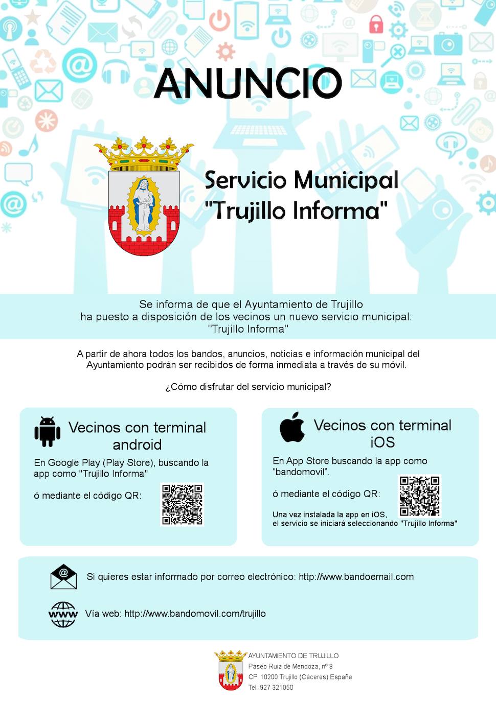 El Consistorio ha puesto en marcha un servicio de información inmediata para el ciudadano