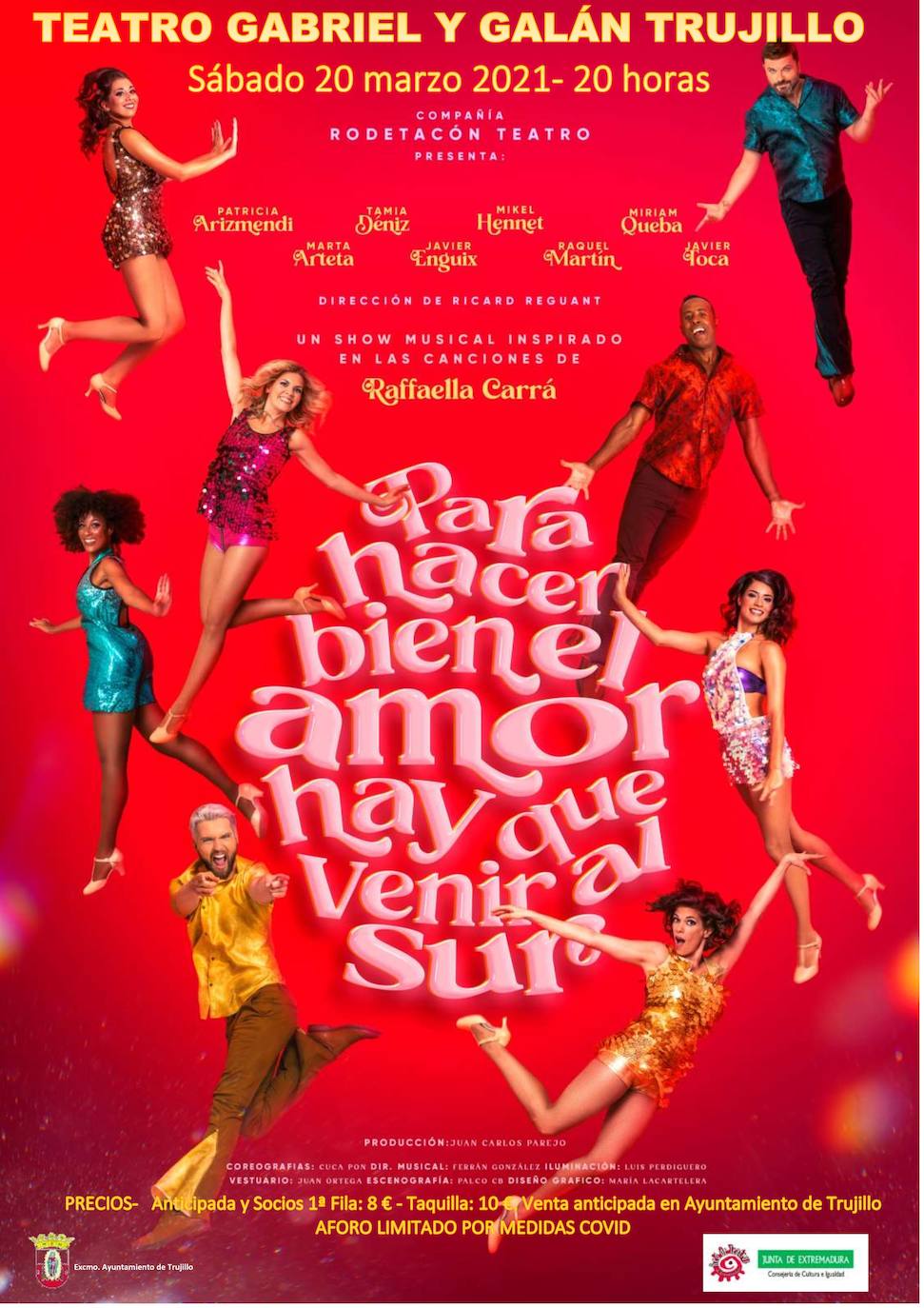El Ayuntamiento retoma su actividad cultural con el musical 'Para hacer bien el amor hay que venir al sur'