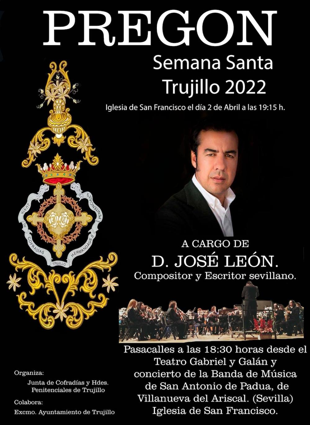 El pregón de Semana Santa tendrá lugar hoy, a las 19.15 horas, con el poeta José León
