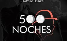 '500 Noches' actuará en la plaza Mayor el 27 de agosto
