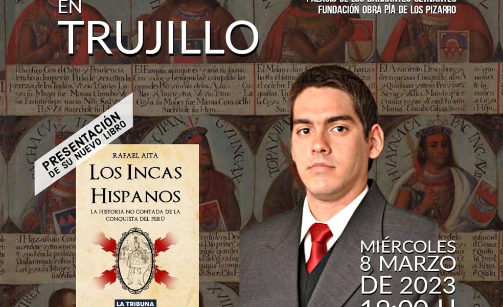 El Barrantes Cervantes acogerá la charla de Rafael Aita sobre su nuevo libro 'Los incas hispanos'