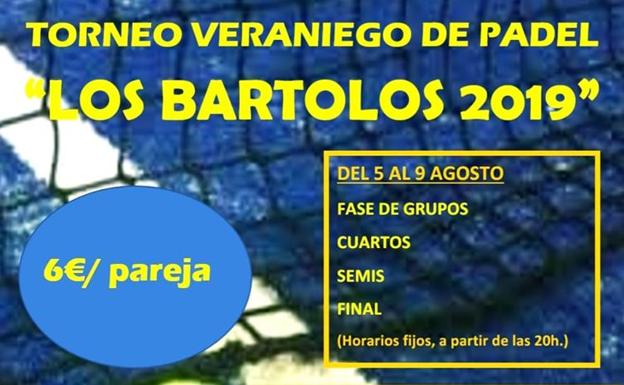 Se organiza el torneo veraniego de pádel 'Los Bartolos 2019'