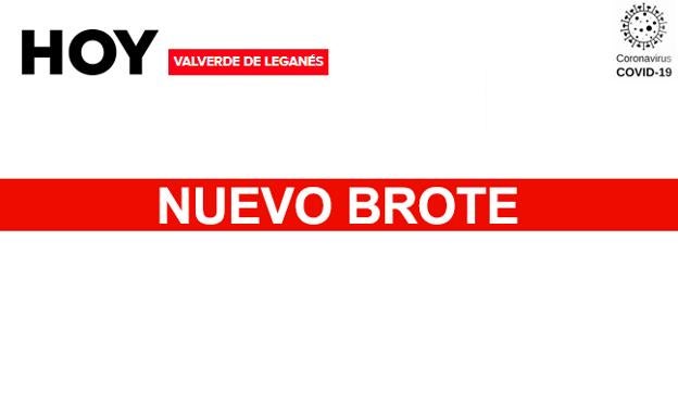 Declarado un nuevo brote en Valverde