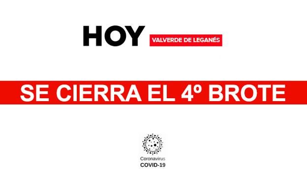Se cierra el cuarto brote declarado en Valverde