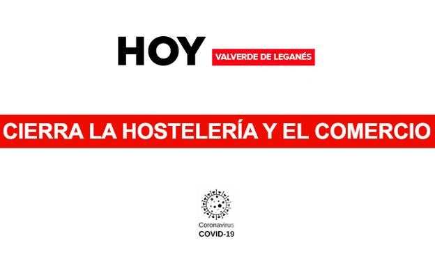 Las nuevas medidas obligan al cierre de la hostelería y el comercio no esencial