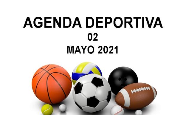 Previa deportiva del fin de semana