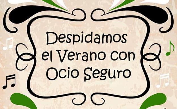 Habrá actividades de ocio seguras para despedir el verano
