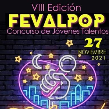 Esta tarde se celebra el Concurso de Talentos Fevalpop 2021