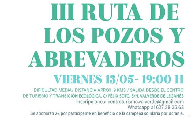 A las 19.00 horas es la III ruta de los pozos y abrevaderos