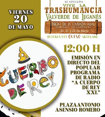 La XI 'Vive la Trashumancia' y la III 'Feria del Queso Artesano' comienzan con la grabación del programa 'A cuerpo de Rey XXL'