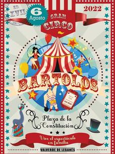 El 'Gran Circo', protagonista en la noche de Los Bartolos