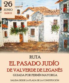Este domingo se celebra la ruta 'El pasado judío de Valverde de Leganés'