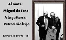 La Peña Flamenca organiza su segunda gala con Miguel de Tena y Patrocinio 'Hijo'