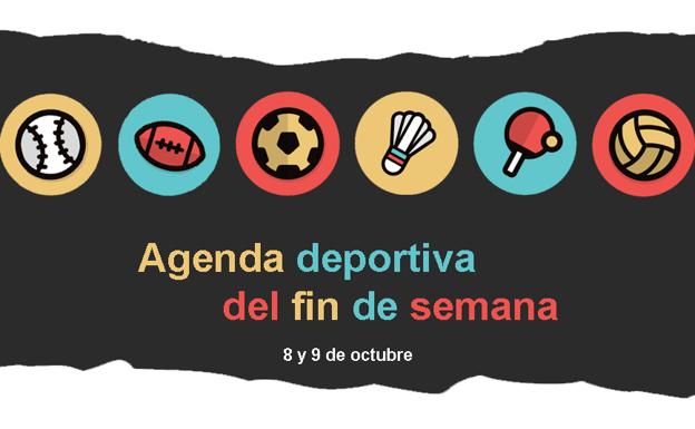 Agenda deportiva para el fin de semana