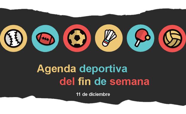Agenda deportiva para este fin de semana