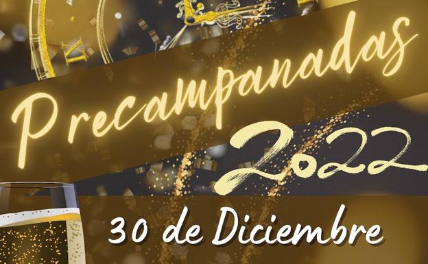 Este viernes, a partir de las 21.30 horas, Precampanadas 2022